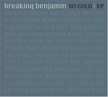 Breaking Benjamin So Cold EP