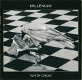 Millenium - White Crow