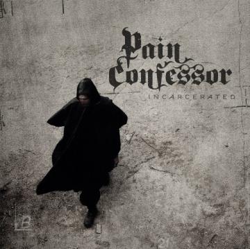 Pain Confessor Incarcerated