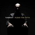 Taproot - Plead The Fifth