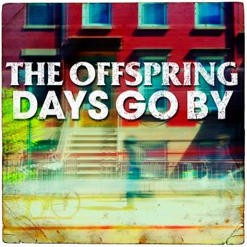 The Offspring Days Go By