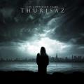 Thurisaz - The Cimmerian Years